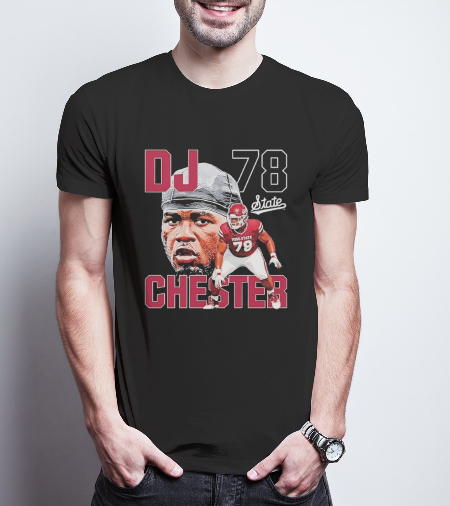 DJ Chester 78 Mississippi State NCAA Football Player T-Shirt