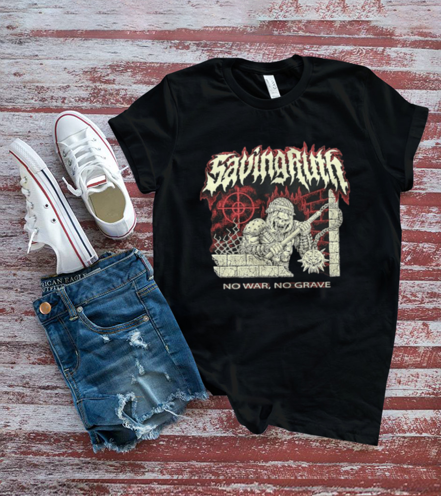 Saving Ruin No War No Grave Death Metal Medieval Warrior Skeleton T-Shirt