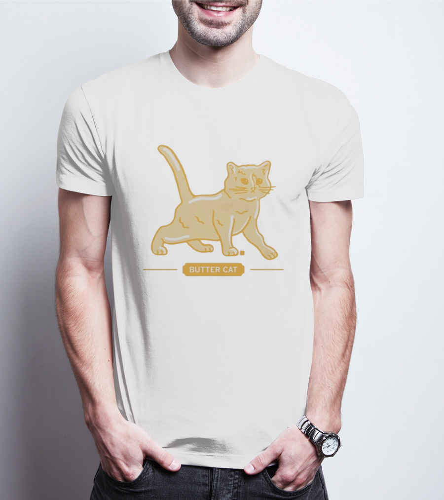 I'll See Your Butter Cow And Raise You A Butter Cat T-Shirt