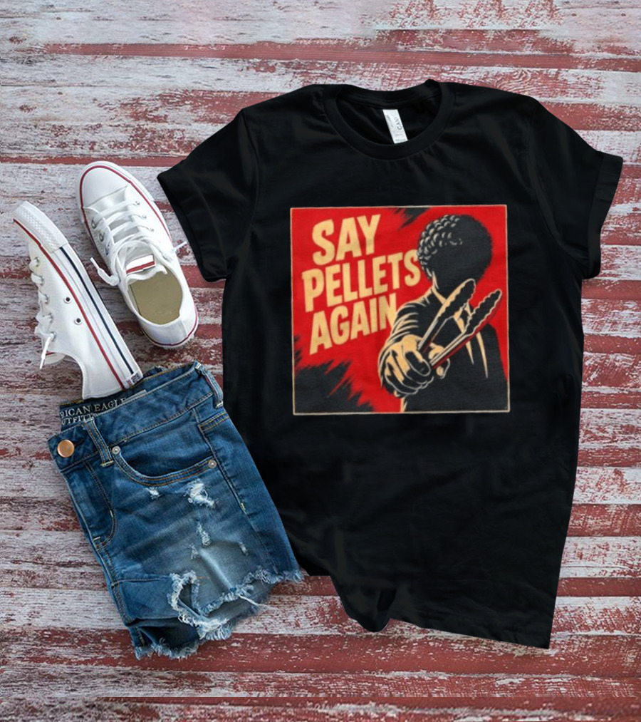 Say Pellets Again Pulp Fiction Jules Winnfield T-Shirt