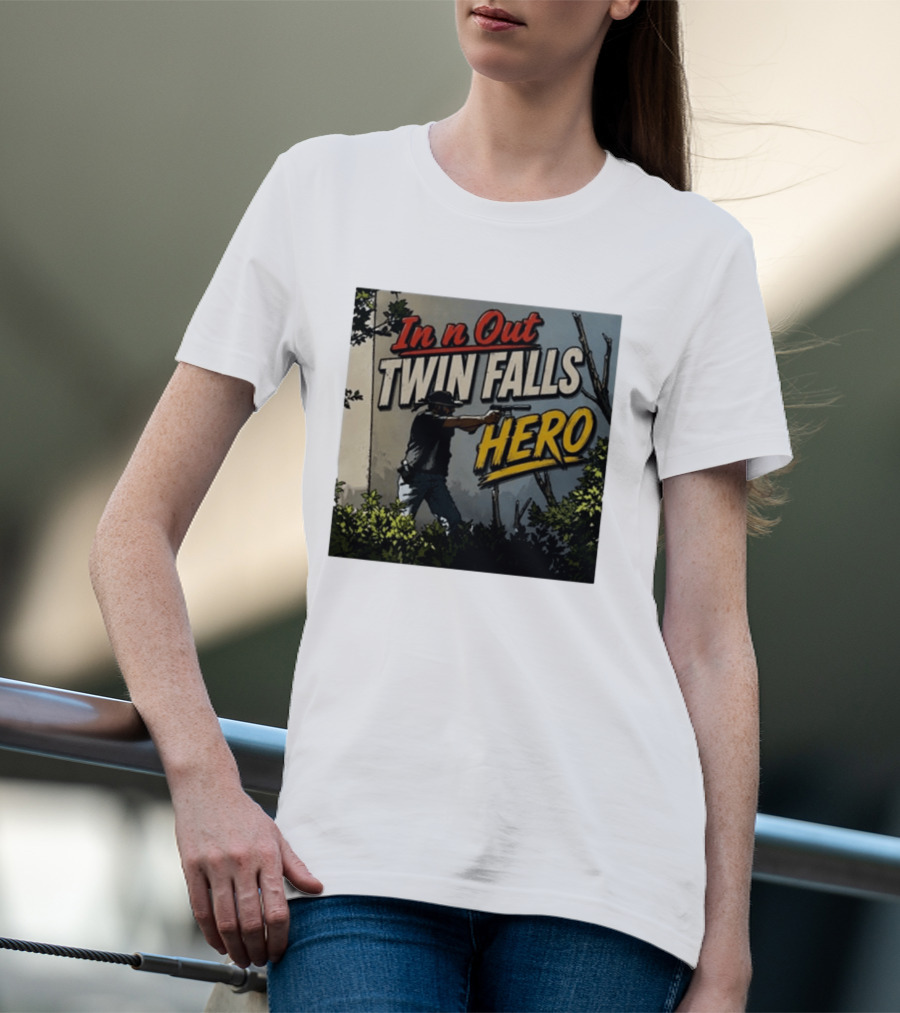 In N Out Twin Falls Hero 2026 Action Scene T-Shirt