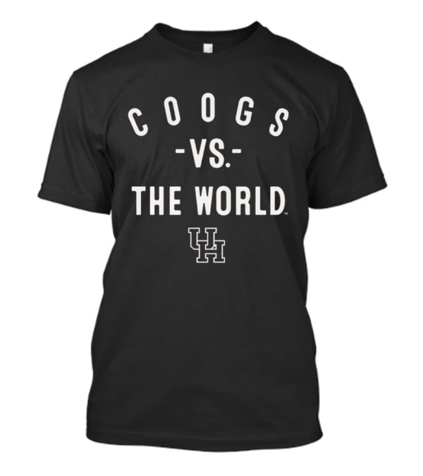 Coogs Vs The World UH Houston Cougars NCAA 2026 Season T-Shirt