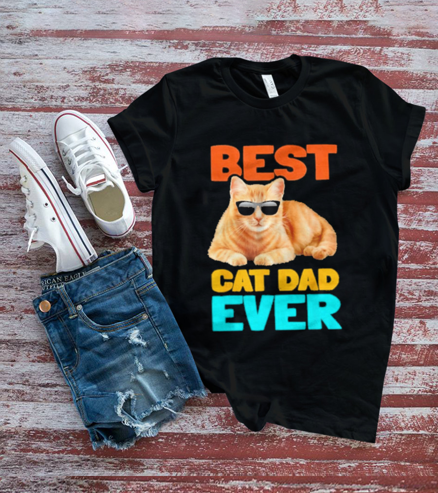 Best Cat Dad Ever Tabby Owner Birthday Fathers Day T-Shirt