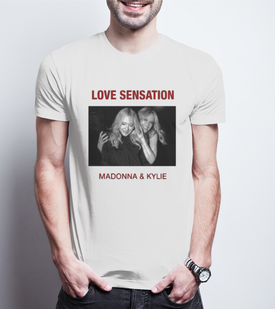 Madonna Kylie Love Sensation 2026 Remix T-Shirt