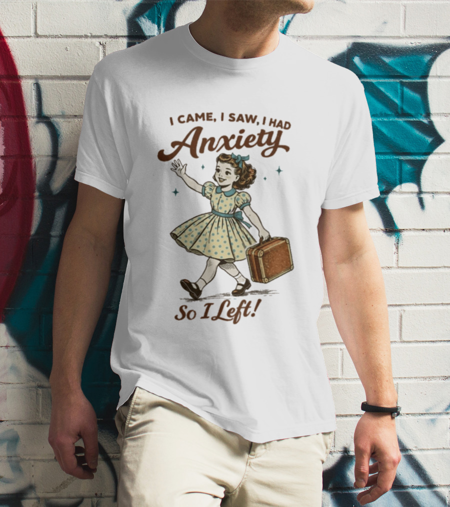 I Came I Saw I Had Anxiety So I Left Vintage Style Retro Girl Carrying Suitcase T-Shirt