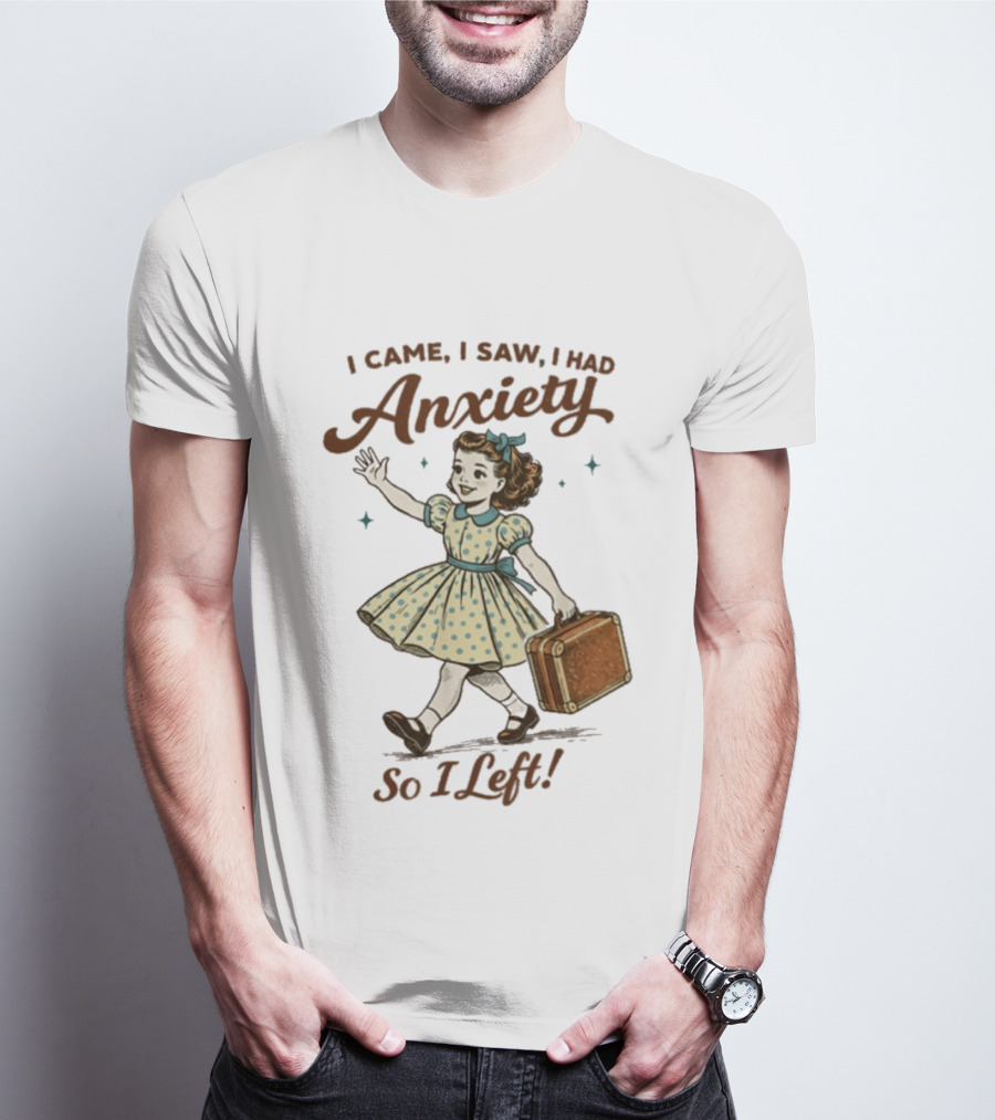 I Came I Saw I Had Anxiety So I Left Vintage Style Retro Girl Carrying Suitcase T-Shirt