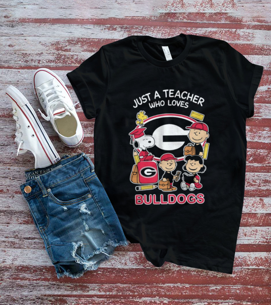 Just A Teacher Who Loves Bulldogs Peanuts X Georgia Football Academics T-Shirt