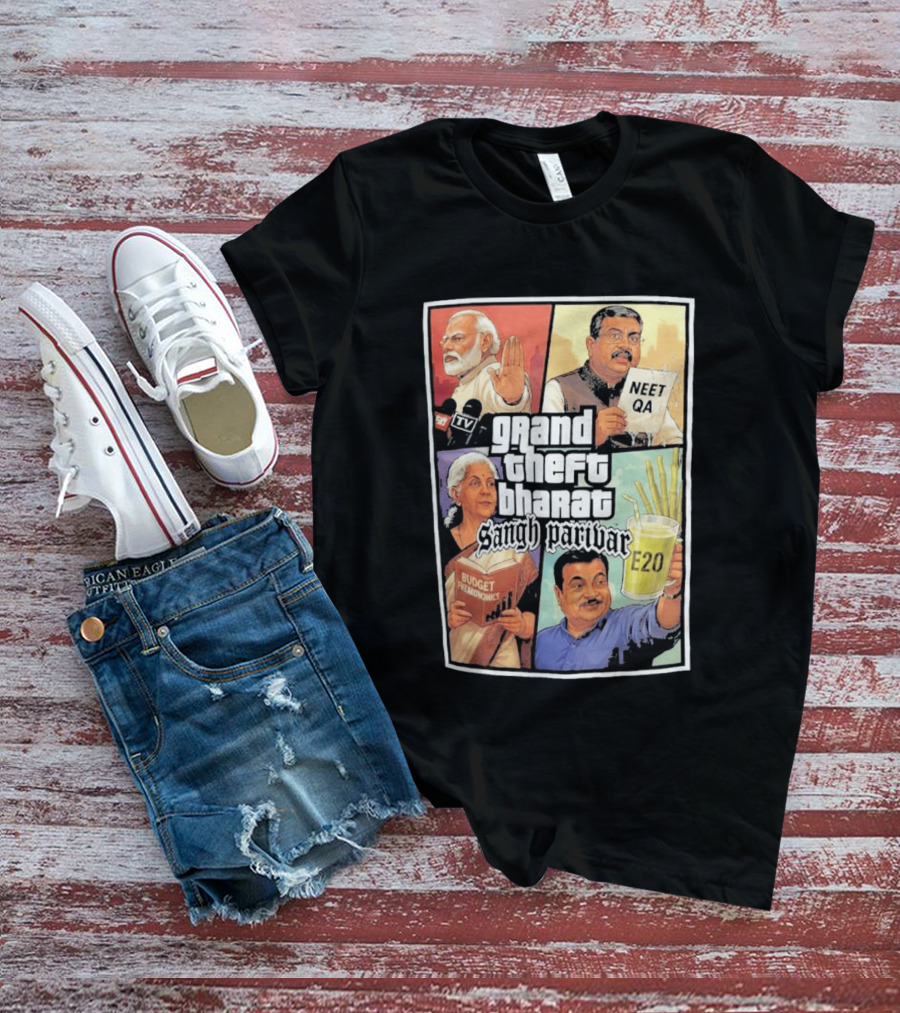 Grand Theft Bharat Sangh Parivar NEET QA Budget Perkonomics E20 T-Shirt