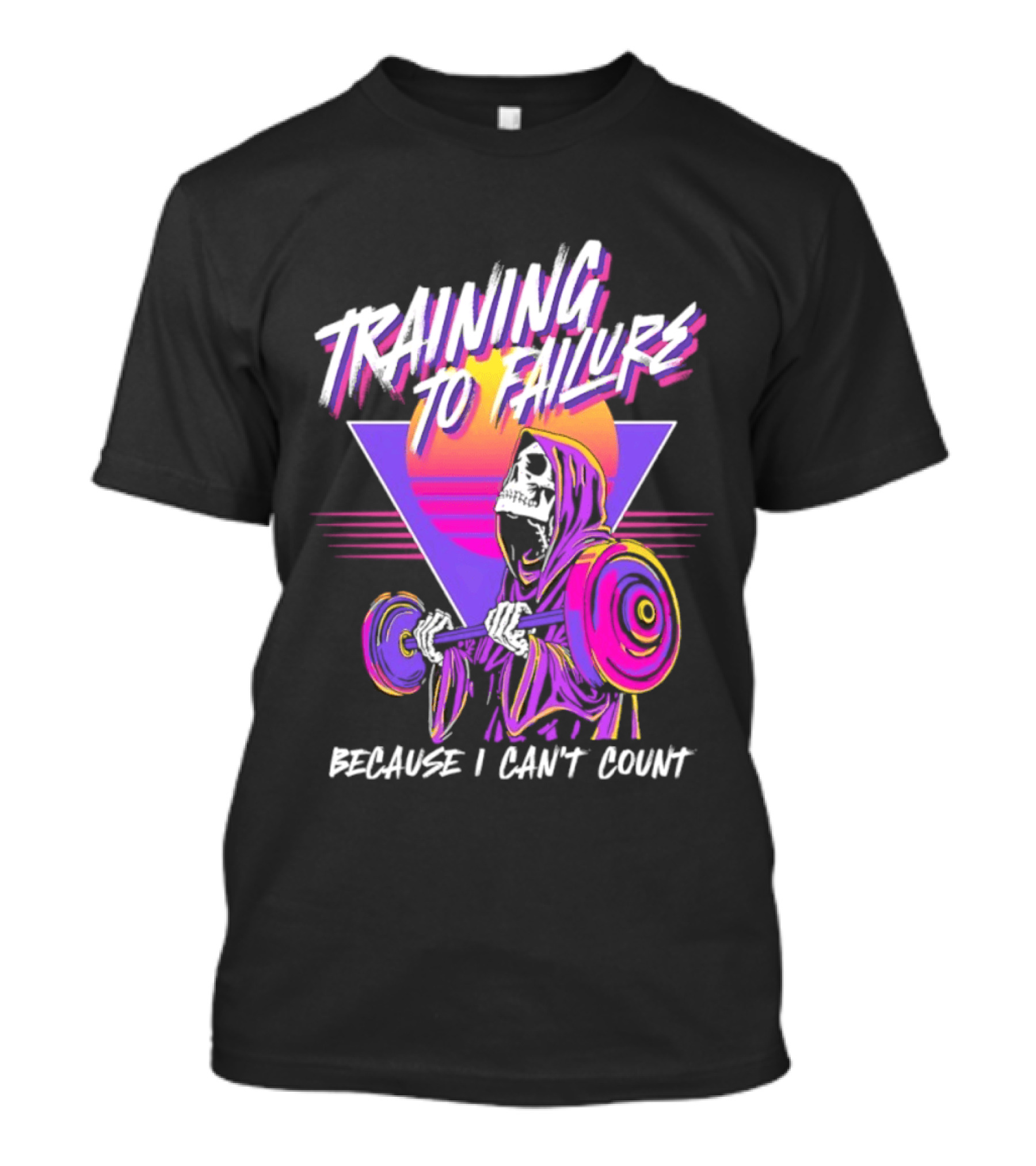 Training To Failure Because I Can't Count Gym Weightlifting Skeleton T-Shirt