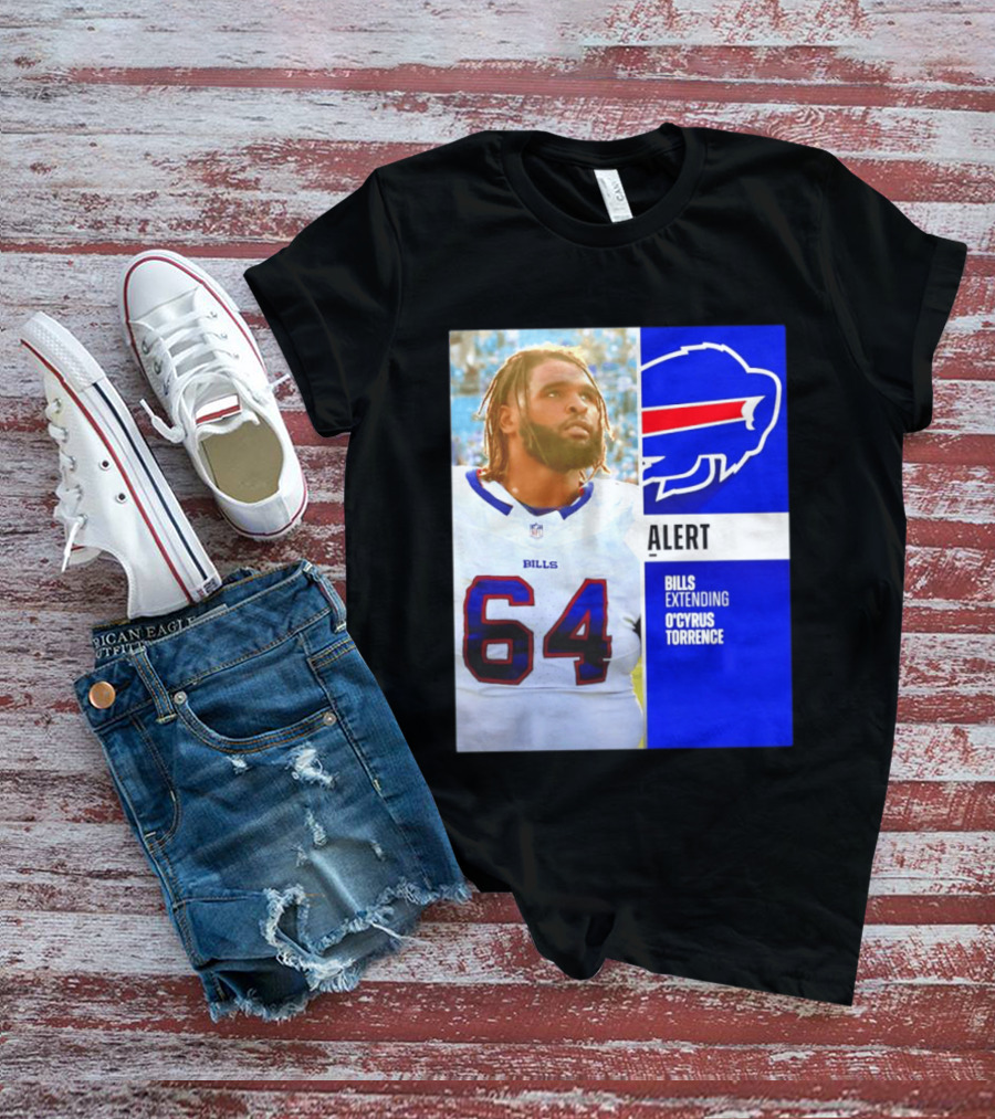 Buffalo Bills Alert Extending O'Cyrus Torrence Number 64 T-Shirt