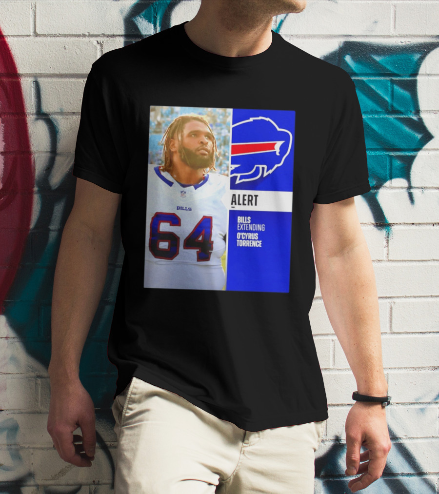 Buffalo Bills Alert Extending O'Cyrus Torrence Number 64 T-Shirt