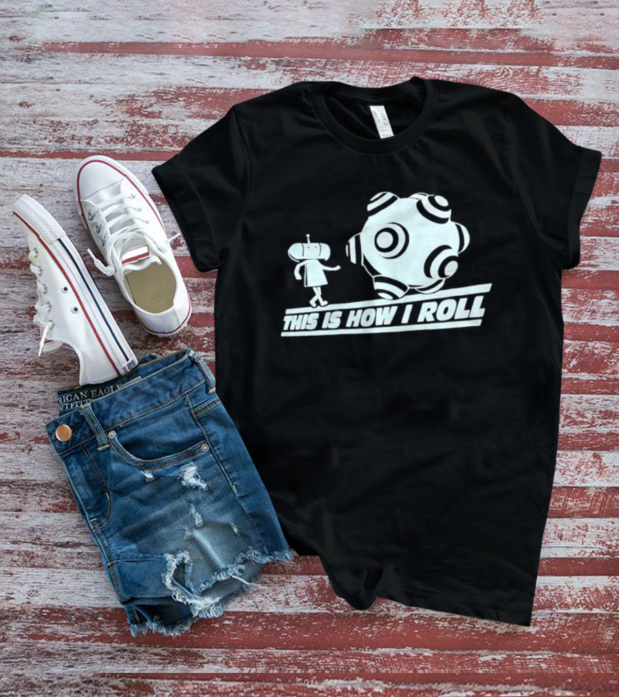 This Is How I Roll Katamari Damacy Character Pushing Ball T-Shirt