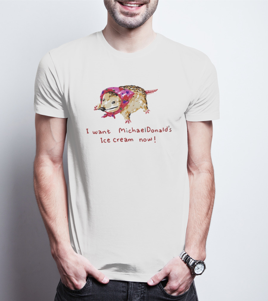 I Want MichaelDonald's Ice Cream Now Opossum In Pink Bandana T-Shirt