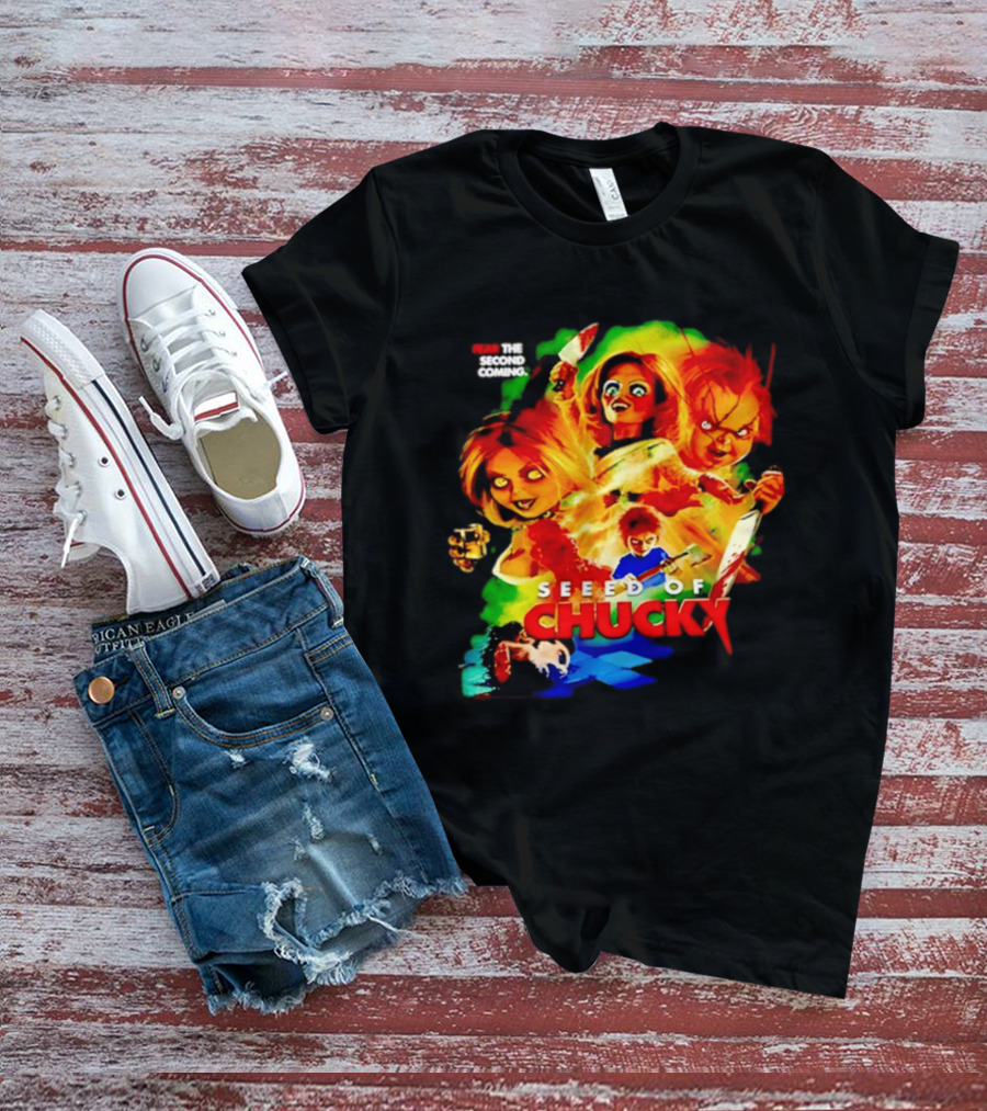 Fear The Second Coming Seed Of Chucky Chucky And Tiffany T-Shirt