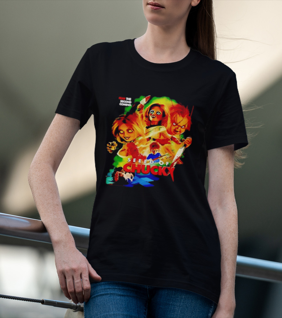 Fear The Second Coming Seed Of Chucky Chucky And Tiffany T-Shirt