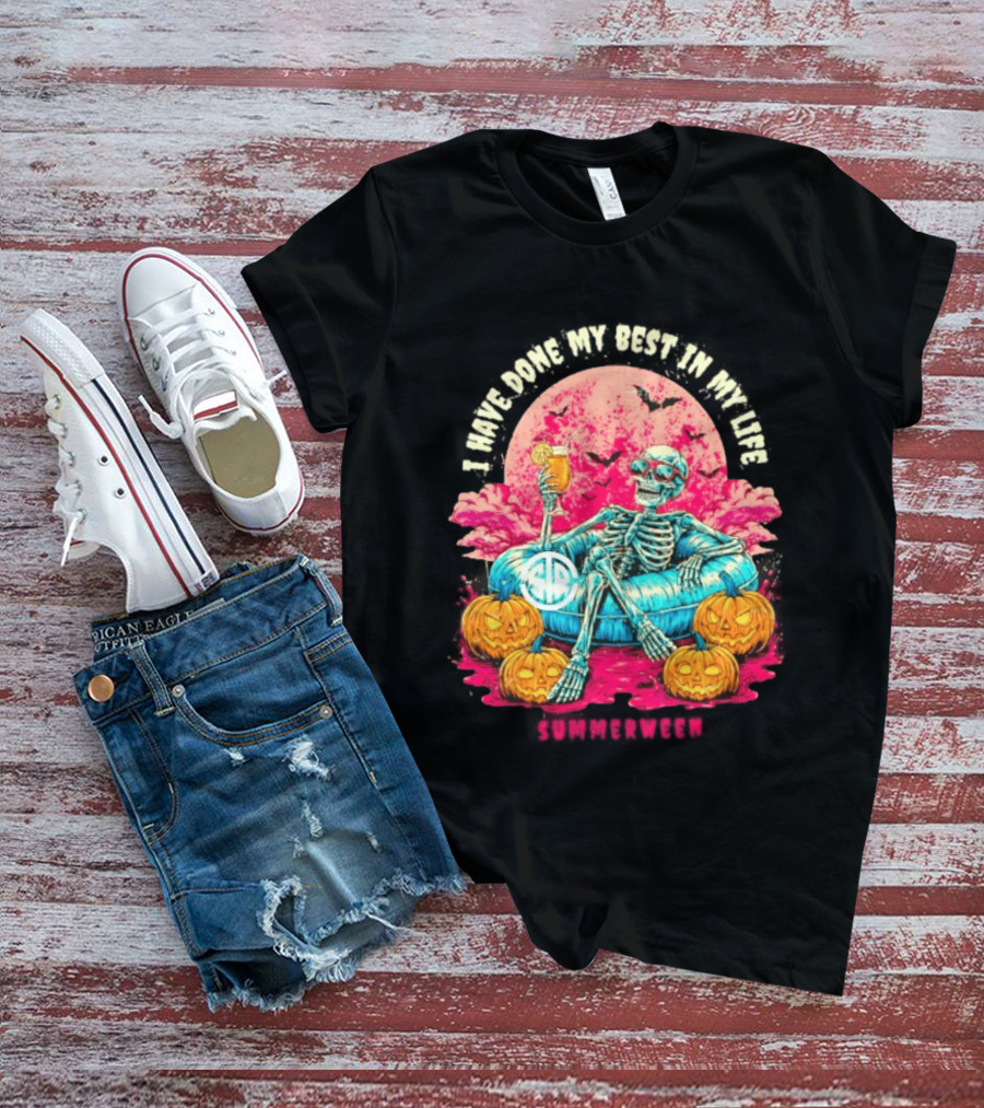 I Have Done My Best In My Life Summerween Skeleton Relaxing With Pumpkins And Bat T-Shirt
