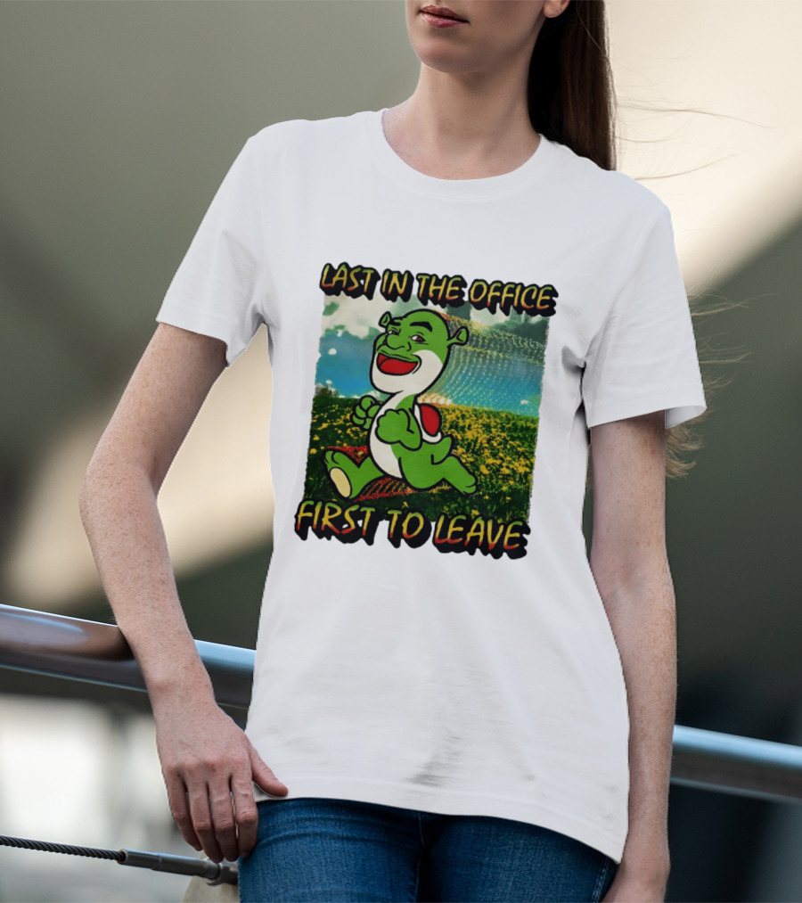 Last In The Office First To Leave Shrek Yoshi Humor T-Shirt