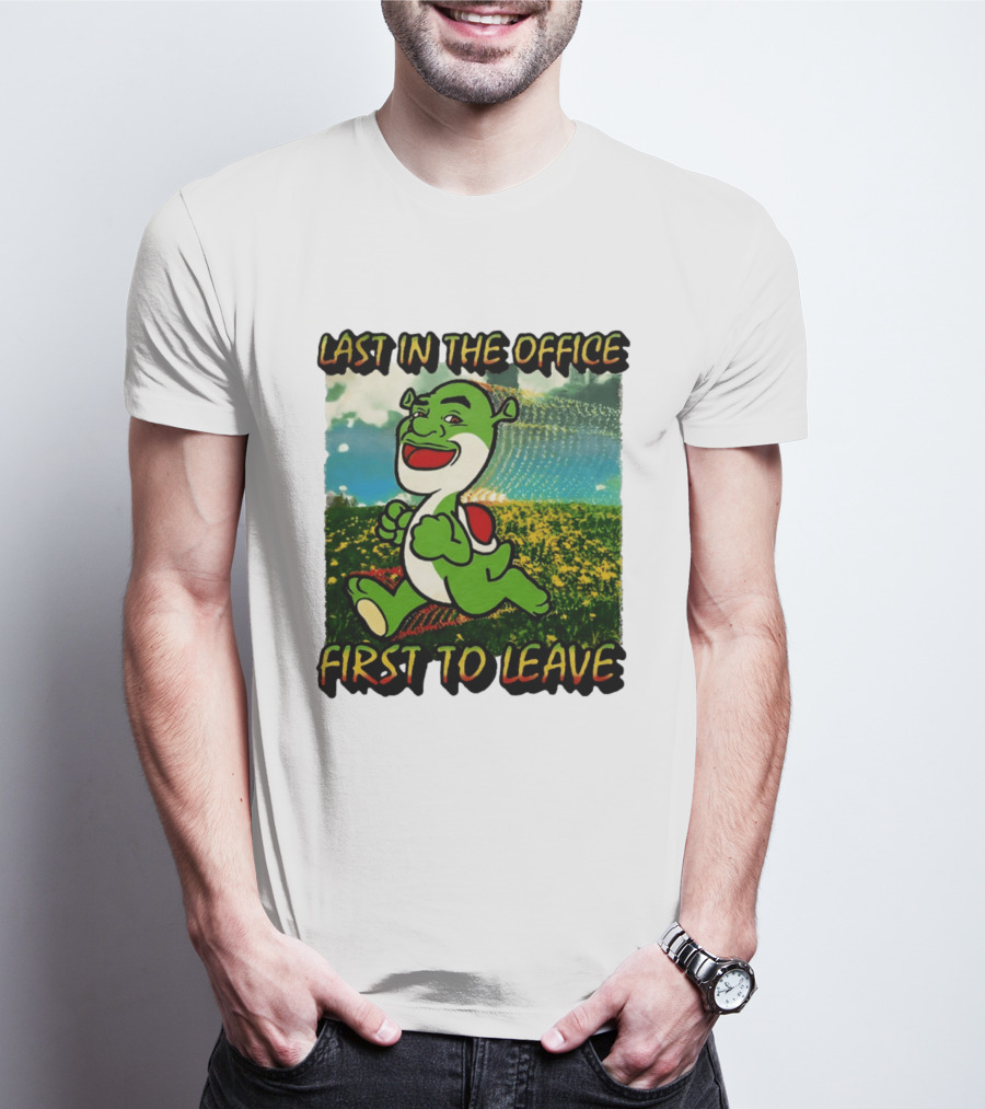 Last In The Office First To Leave Shrek Yoshi Humor T-Shirt