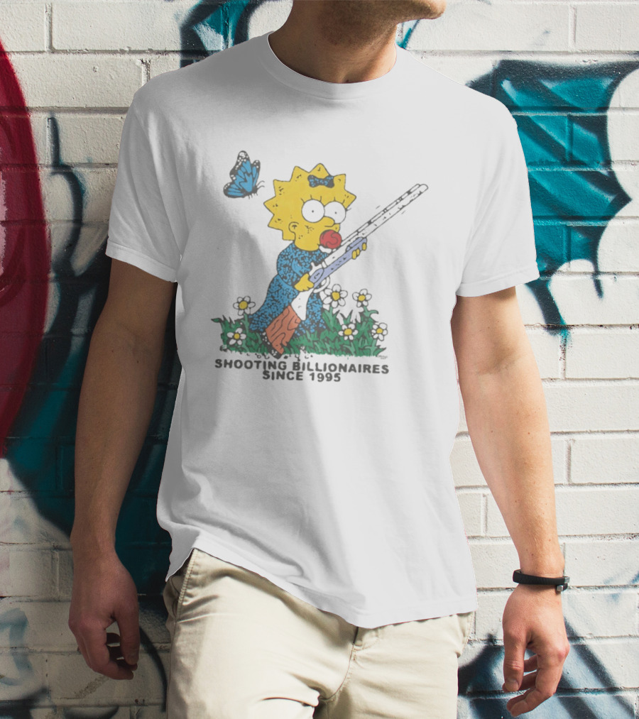 Maggie Simpson Shooting Billionaires Butterfly And Flowers Since 1995 T-Shirt