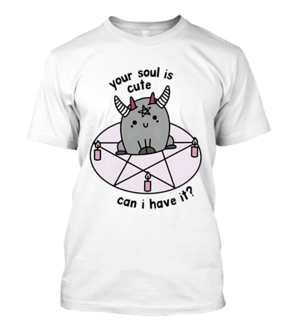 Your Soul Is Cute Can I Have It Pentagram Candles Kawaii Demon T-Shirt