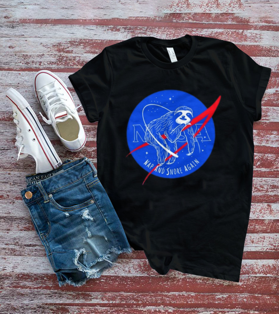 NASA Sloth Nap And Snore Again Space T-Shirt
