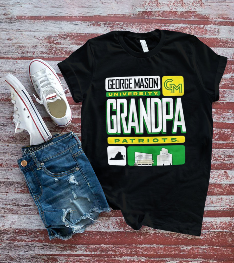 George Mason University Grandpa Patriots GM University T-Shirt
