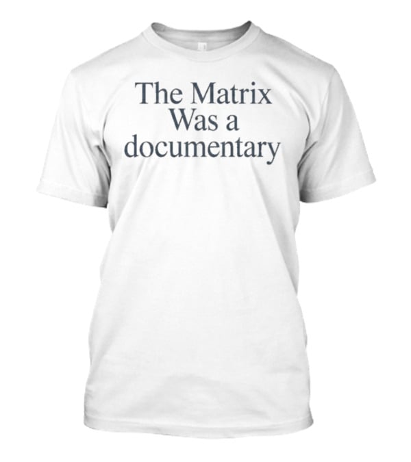 Vic Mensa The Matrix Was A Documentary T-Shirt