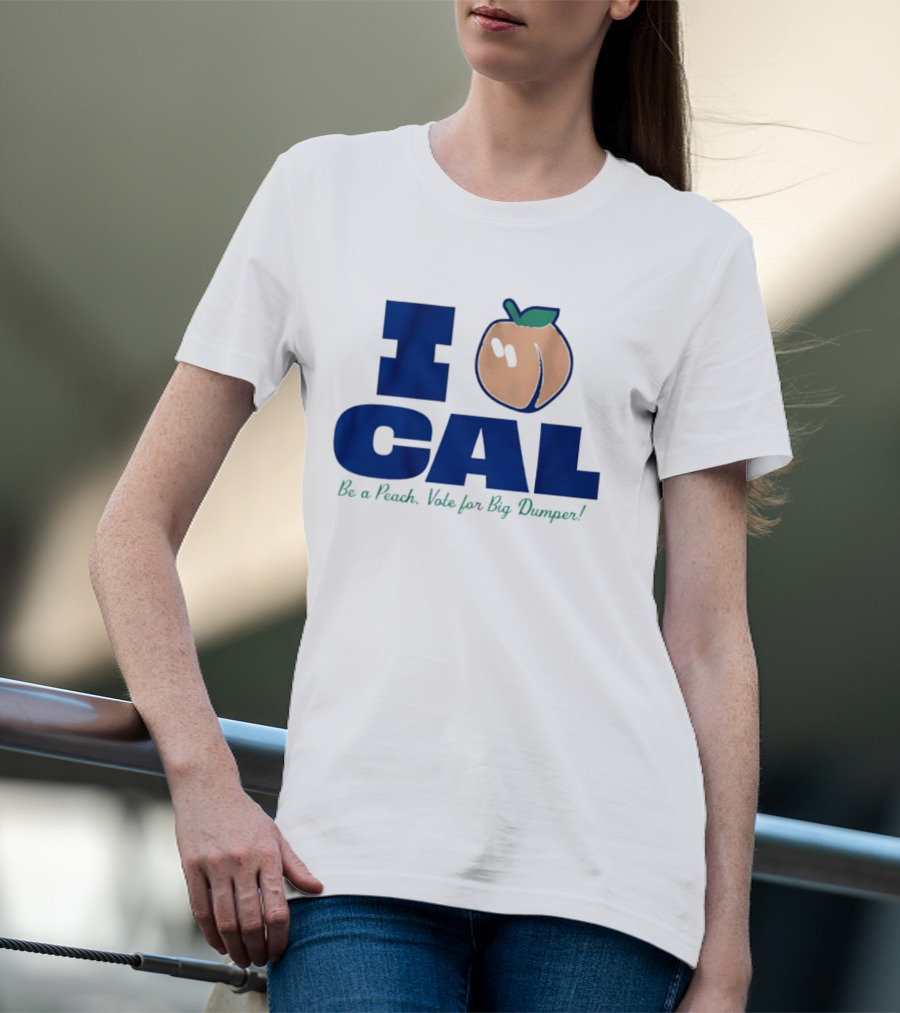 I Love Cal Peach Vote For Big Dumper Cal Raleigh T-Shirt