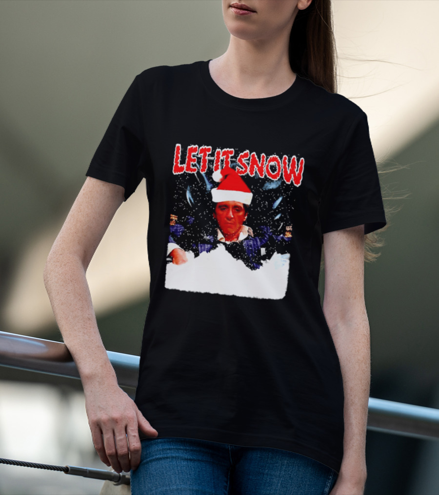 Let It Snow Al Pacino Scarface Tony Montana Snowflakes Santa Hat T-Shirt