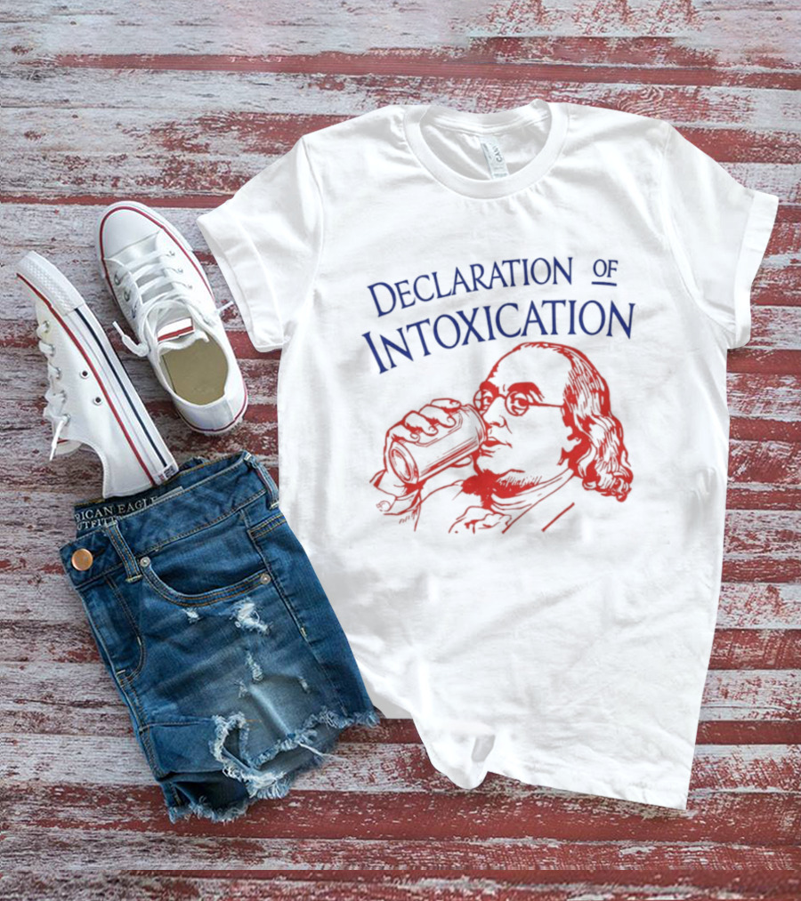 Declaration Of Intoxication Benjamin Franklin Beer Image T-Shirt