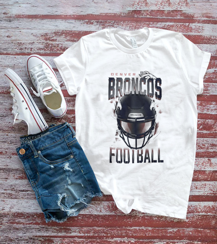 Denver Broncos Football Helmet 2026 Season Broncos Football T-Shirt
