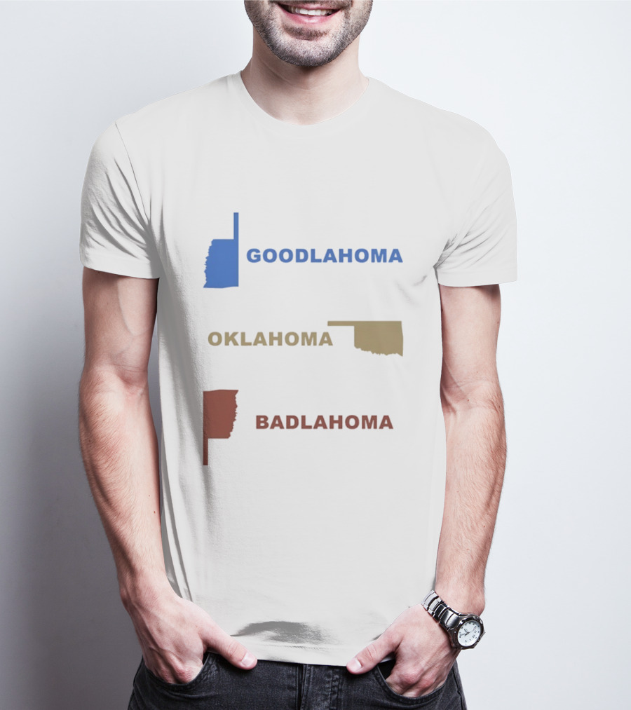 Goodlahoma Oklahoma Badlahoma Map Geography Playful Wordplay T-Shirt