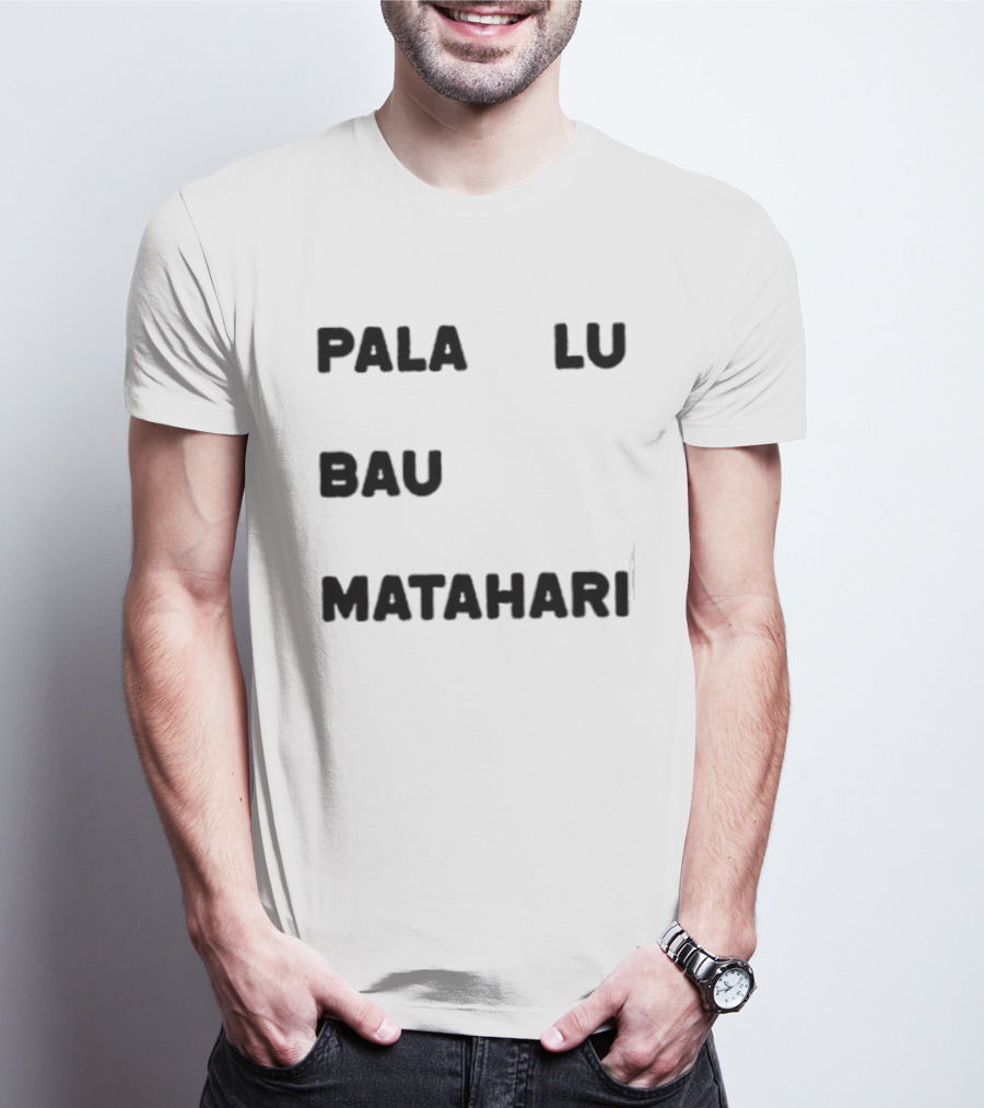 Pala Lu Bau Matahari Indonesian Expression Meme T-Shirt