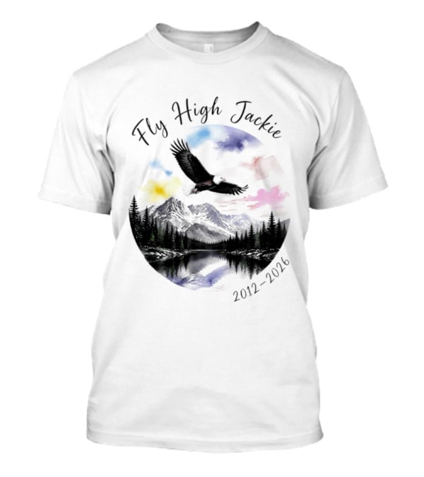 Fly High Jackie 2012 2026 Eagle Mountain Lake Memorial With Soaring Eagle And Scenic Sunset T-Shirt