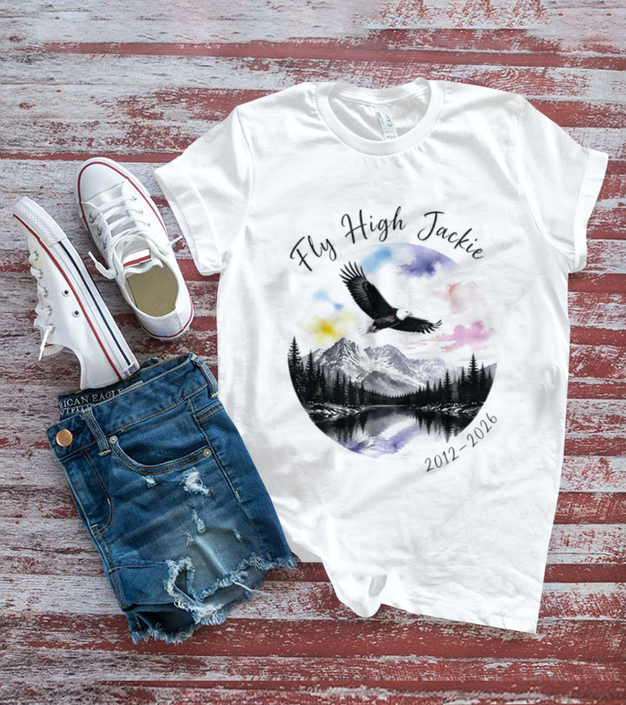 Fly High Jackie 2012 2026 Eagle Mountain Lake Memorial With Soaring Eagle And Scenic Sunset T-Shirt