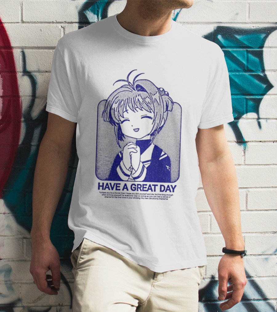 Have A Great Day Sakura Kinomoto Anime Cardcaptor Look T-Shirt
