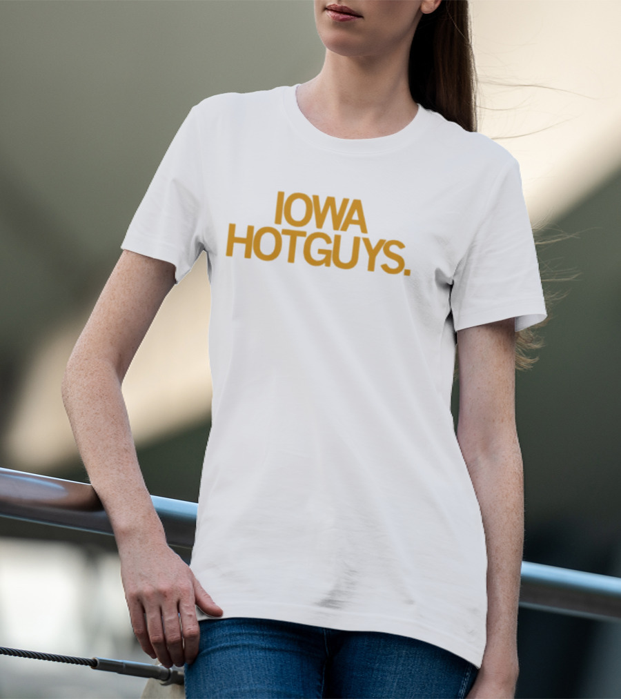 Iowa Hot Guys T-Shirt