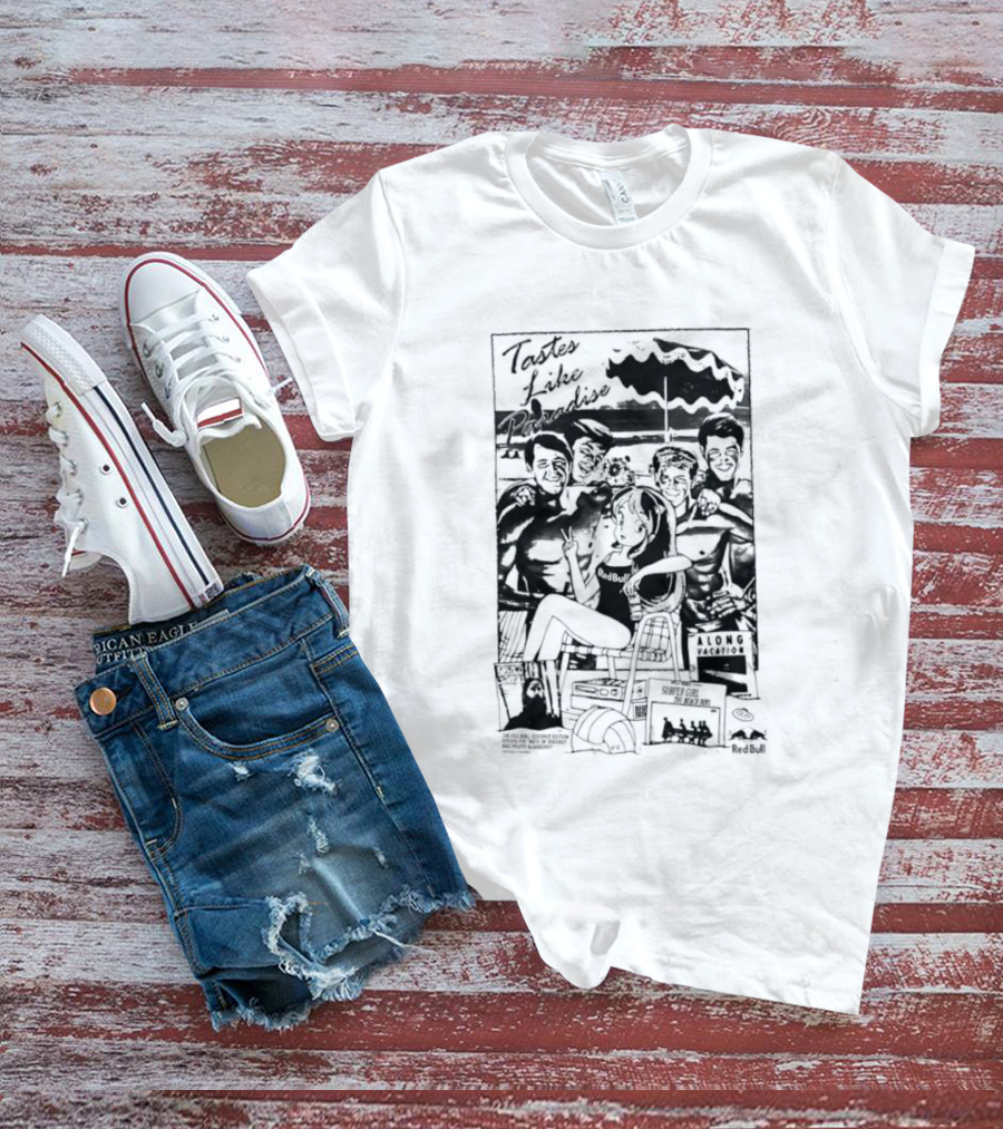 Tastes Like Paradise Vacation Surfer Girl The Beach Boys Red Bull T-Shirt