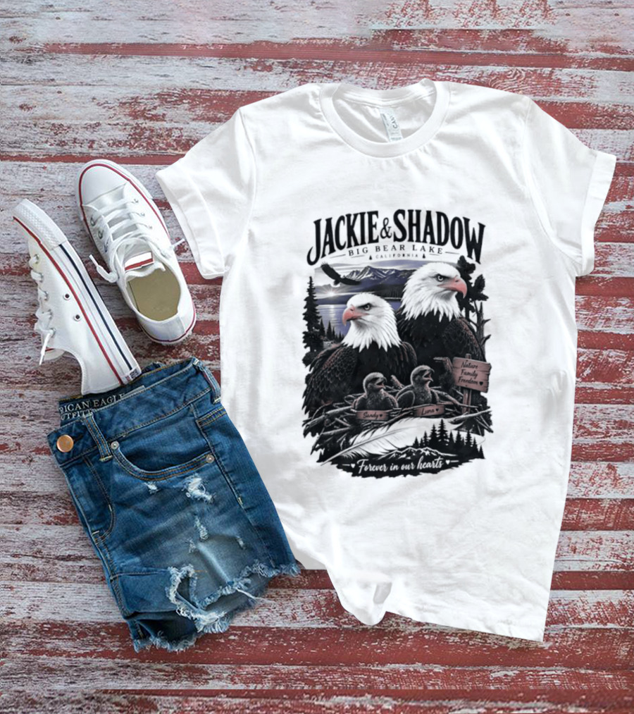 Jackie And Shadow Big Bear Lake California Nature Family Forever In Our Hearts T-Shirt