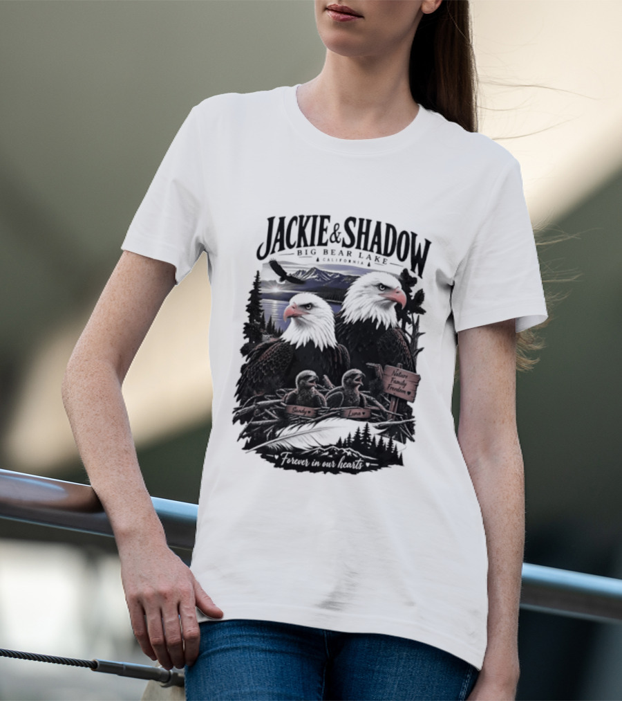 Jackie And Shadow Big Bear Lake California Nature Family Forever In Our Hearts T-Shirt