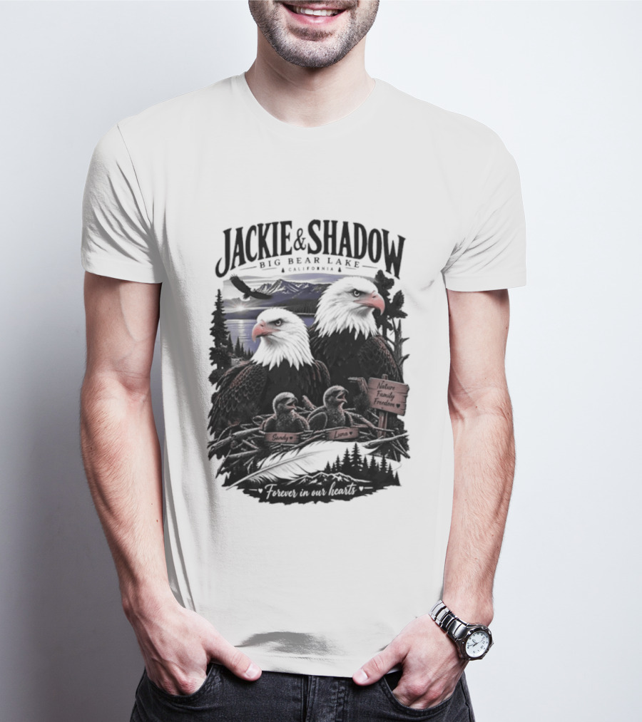 Jackie And Shadow Big Bear Lake California Nature Family Forever In Our Hearts T-Shirt