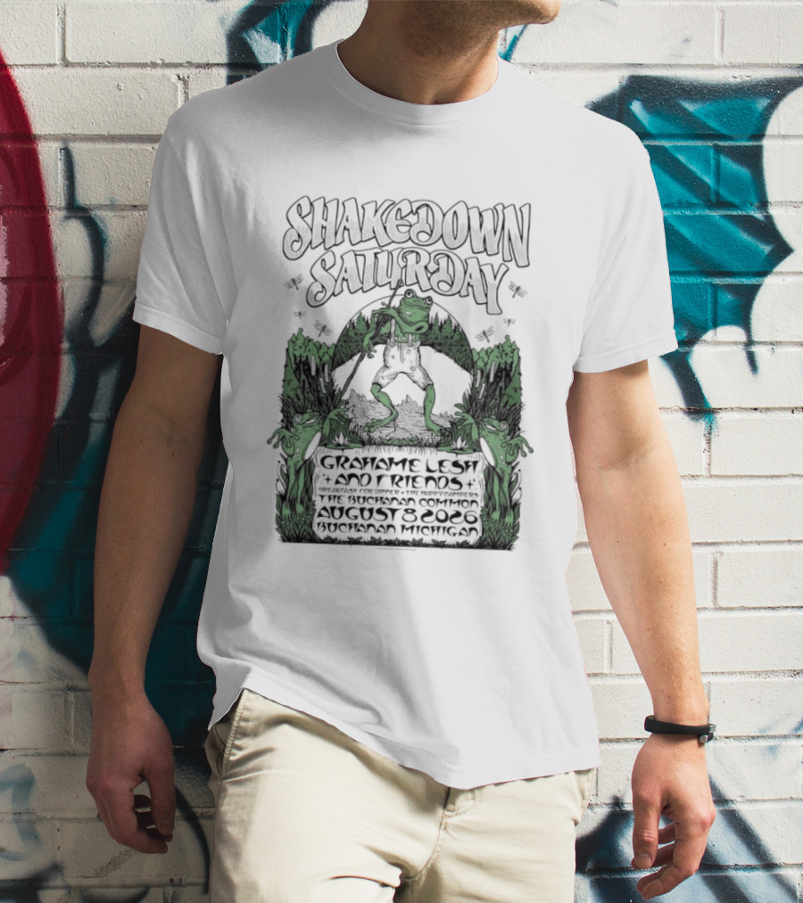 Shakedown Saturday Grahame Lesh And Friends Live Buchanan Michigan August 8 2026 Festival Vibe T-Shirt