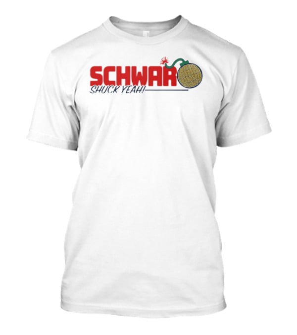Schwar Shuck Yeah Corn Bomb Phillies T-Shirt