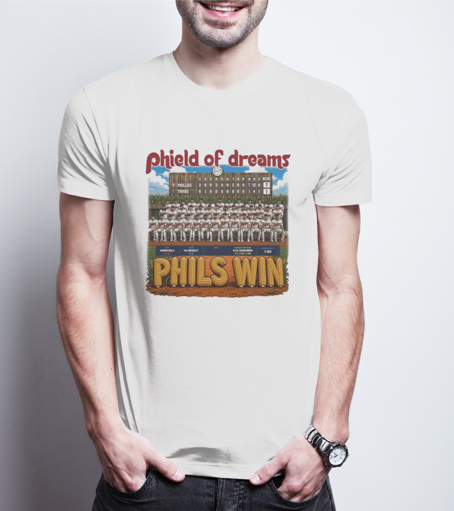 Phield Of Dreams Phillies Twins 7 1 Phils Win Scoreboard Aaron Nola Kyle Schwarber T-Shirt