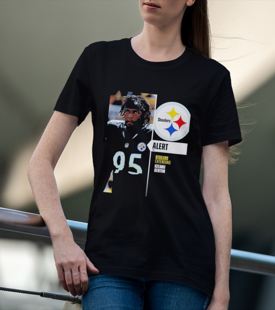 Steelers 95 Alert 4 Year Agreement Keeanu Benton T-Shirt