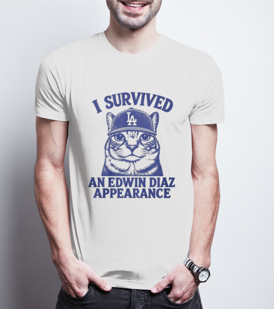 I Survived An Edwin Diaz Appearance LA Cat T-Shirt