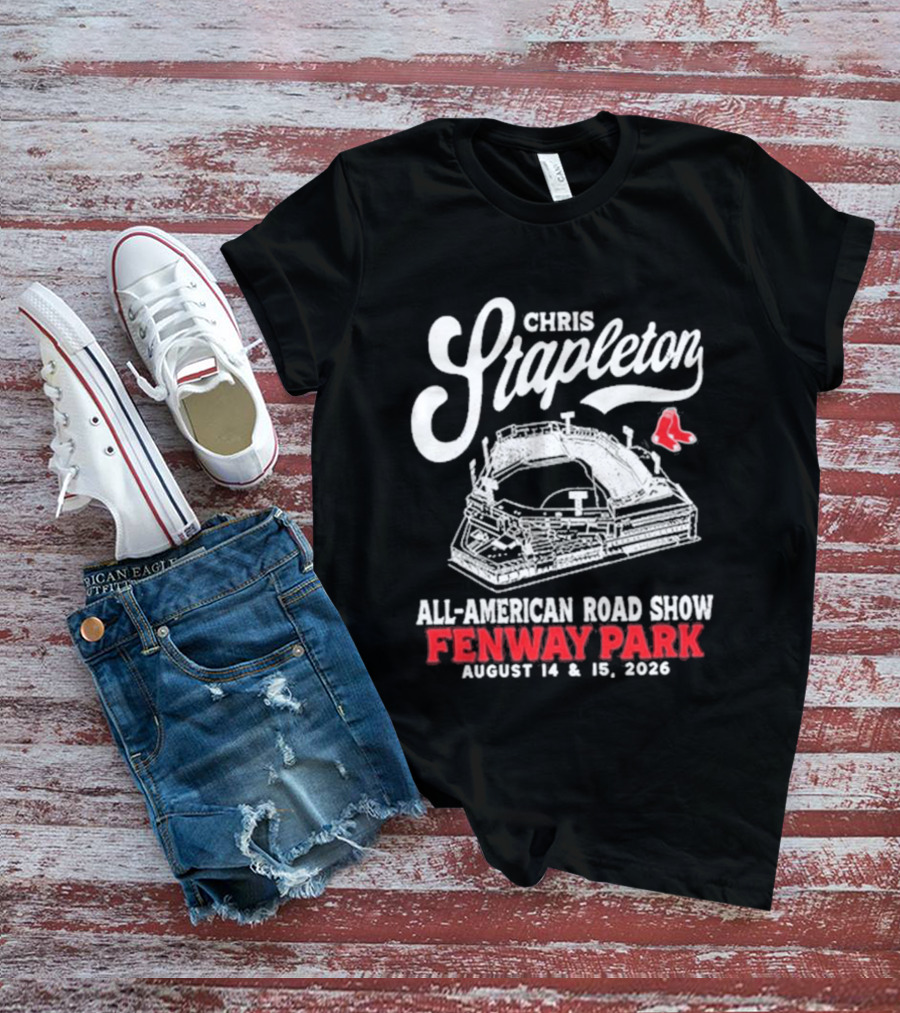 Chris Stapleton All American Road Show Fenway Park August 14 15 2026 T-Shirt