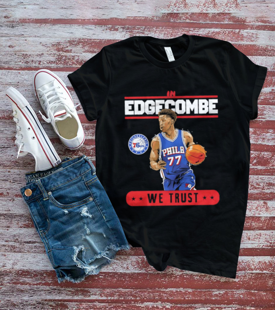 Philadelphia 76ers VJ Edgecombe In Edgecombe We Trust T-Shirt