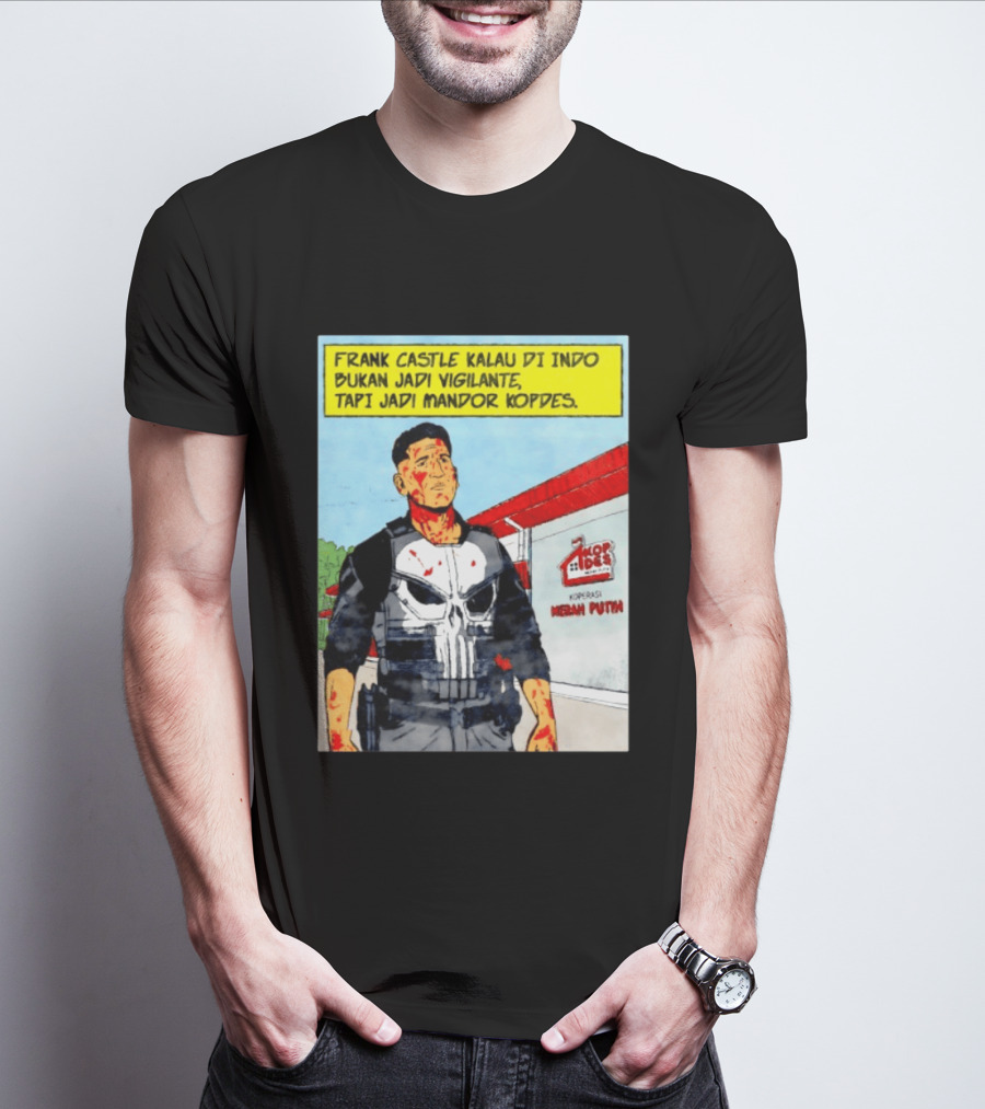 Frank Castle Kalau Di Indo Bukan Jadi Vigilante Tapi Jadi Mandor Kopdes Koperasi Merah Putih Marvel Comics T-Shirt
