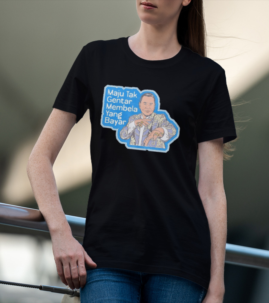 Maju Tak Gentar Membela Yang Bayar Indonesia Iconic Suit Pose T-Shirt